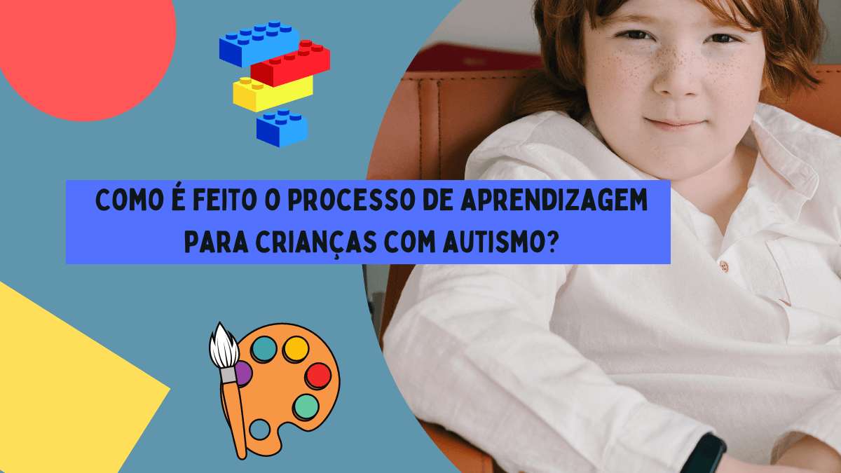 processo-de-aprendizagem-para-crianças-autistas