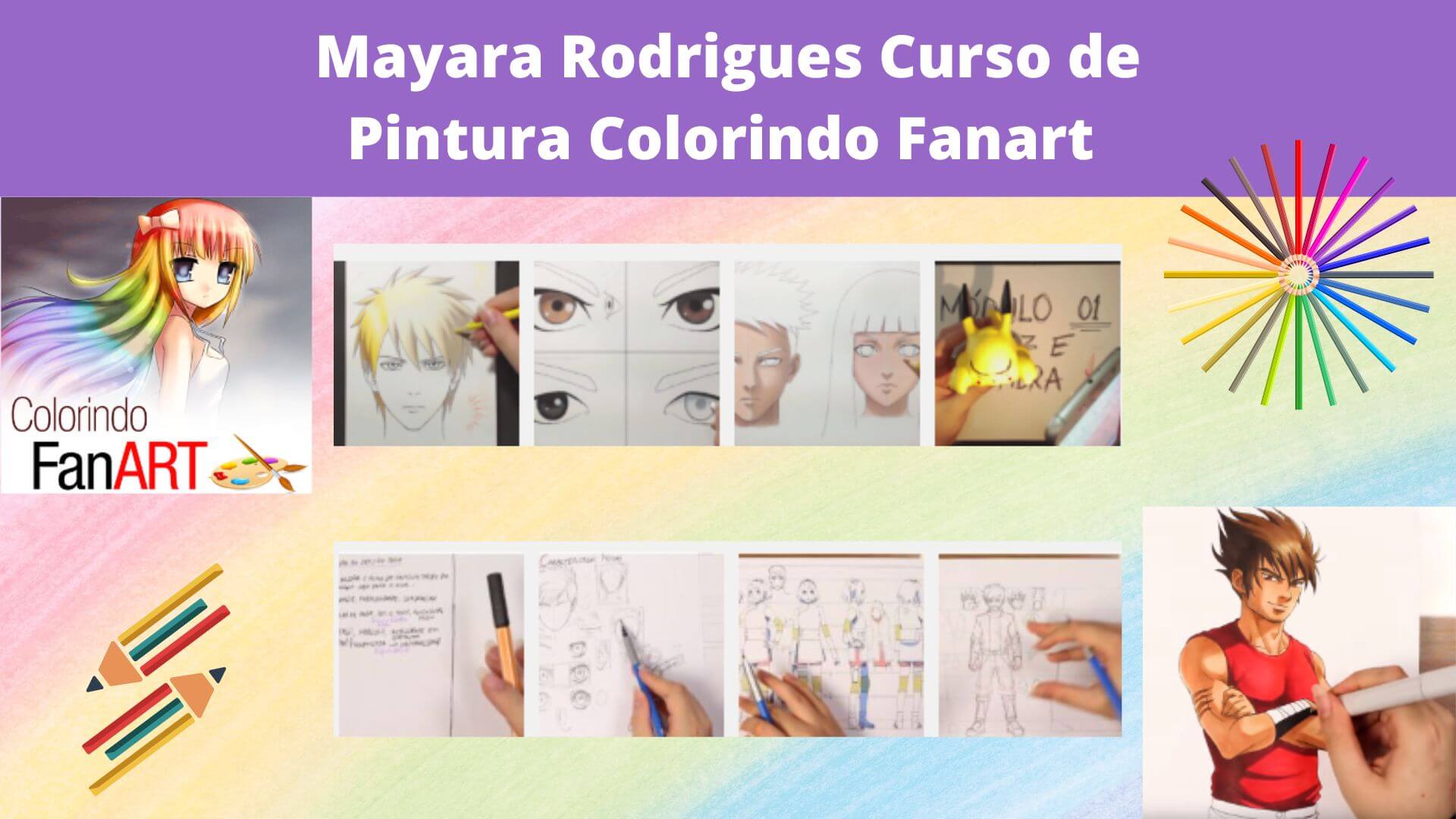 Mayara Rodrigues Curso de Pintura Colorindo Fanart