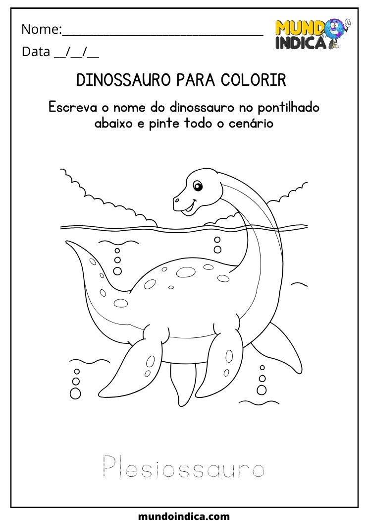 Atividade de alfabetização com dinossauro para colorir o Plesiossauro e escrever seu nome no pontilhado