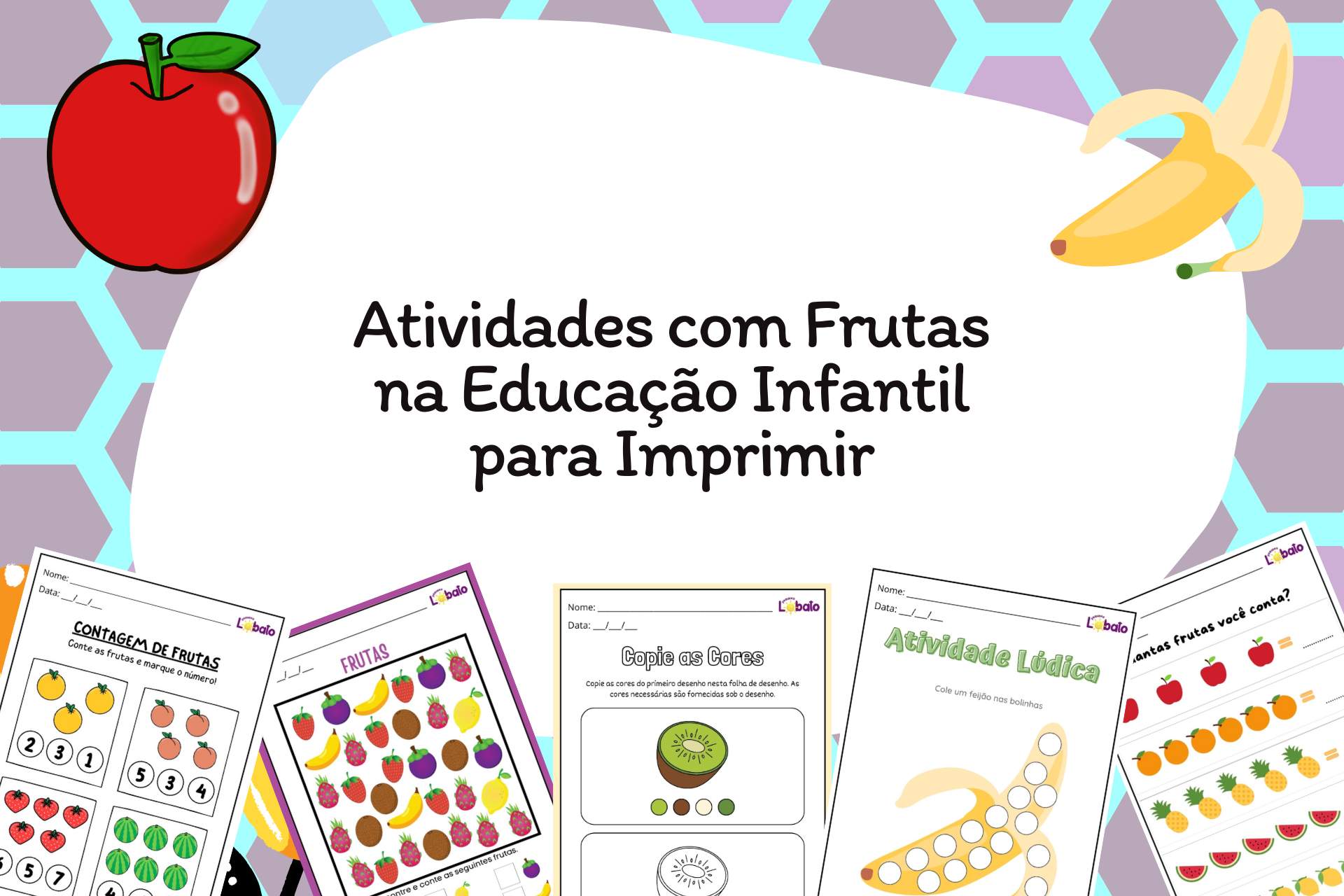 Atividades com Frutas na Educação Infantil para Imprimir