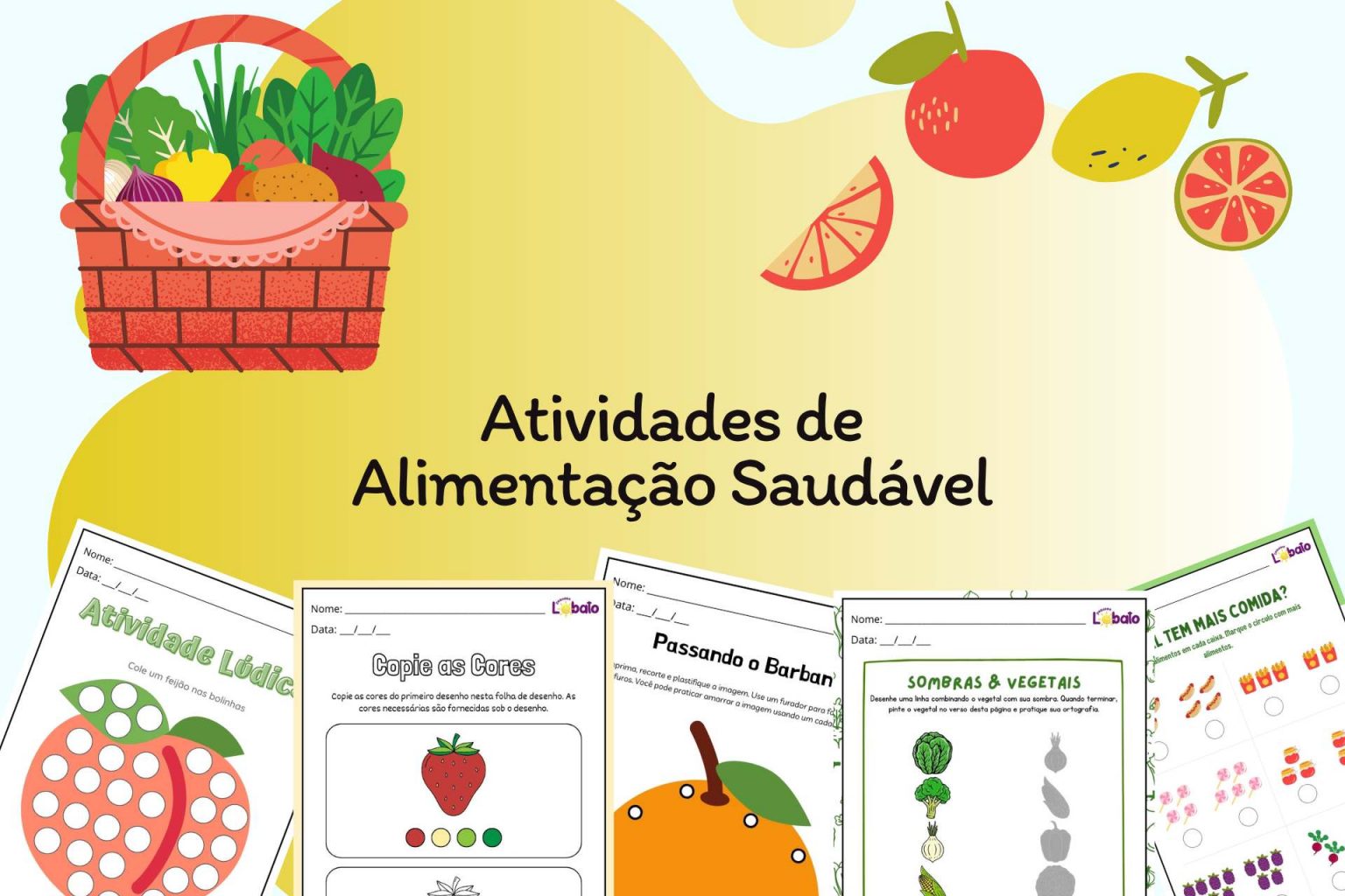 7 Atividades De Alimentação Saudável Para Pré Escola