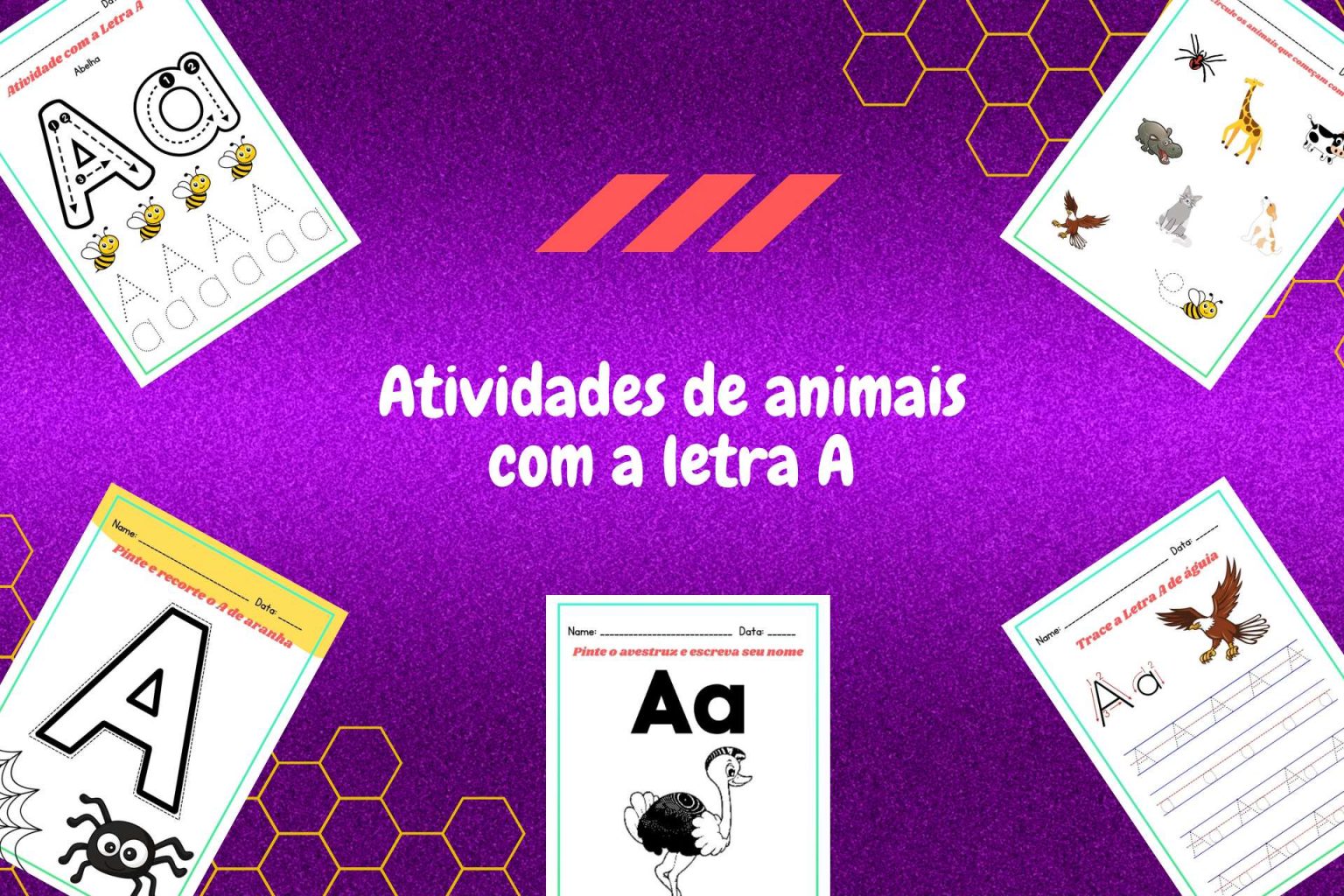 5 Atividades De Animais Com A Letra A Para Imprimir