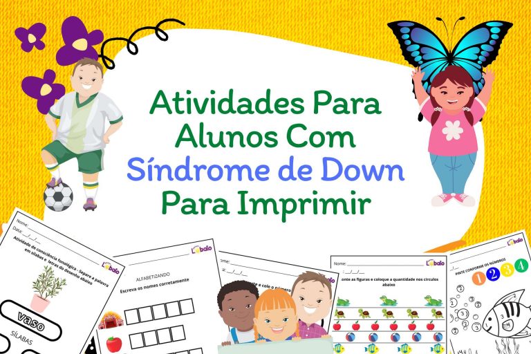 30 Atividades Para Alunos Com Síndrome de Down Para Imprimir
