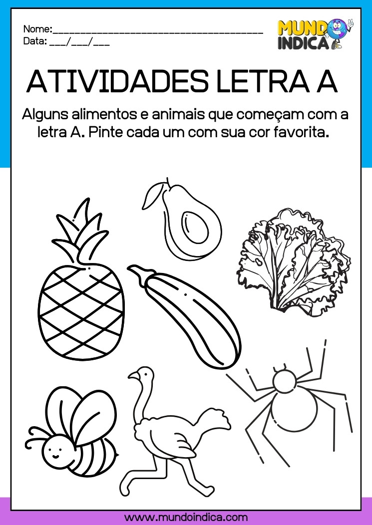 Atividade de alfabetização Alguns alimentos e animais que começam com a letra A. Pinte cada um com sua cor favorita