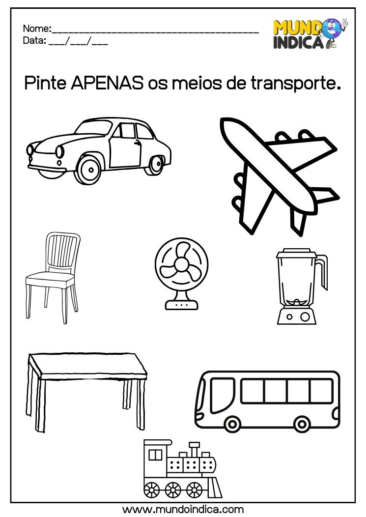 Atividade de alfabetização Pinte APENAS os meios de transporte