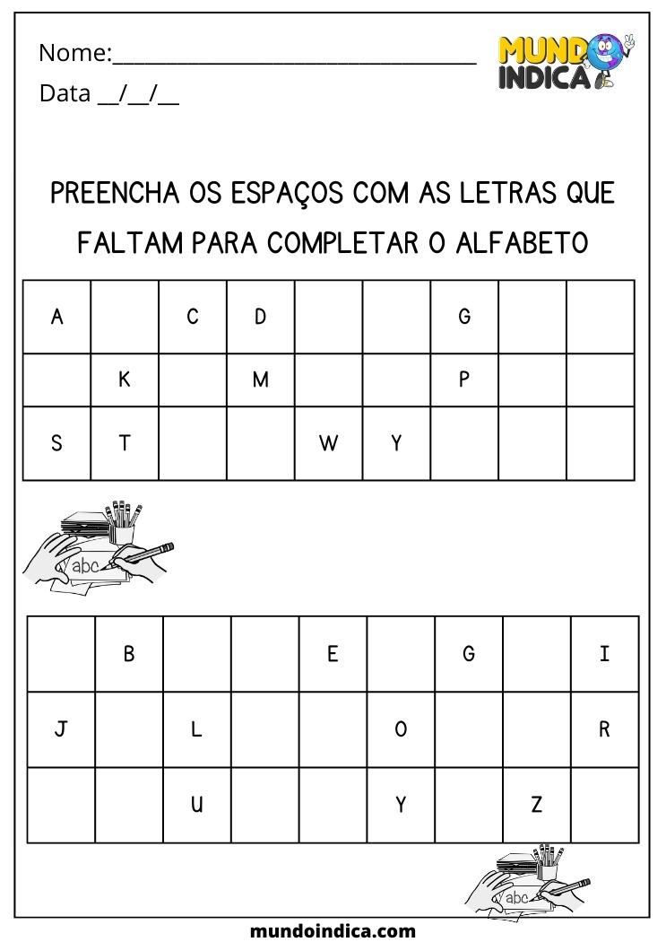 Atividade de Português 1 ano preencha os espaços com as letras que faltam para completar o alfabeto