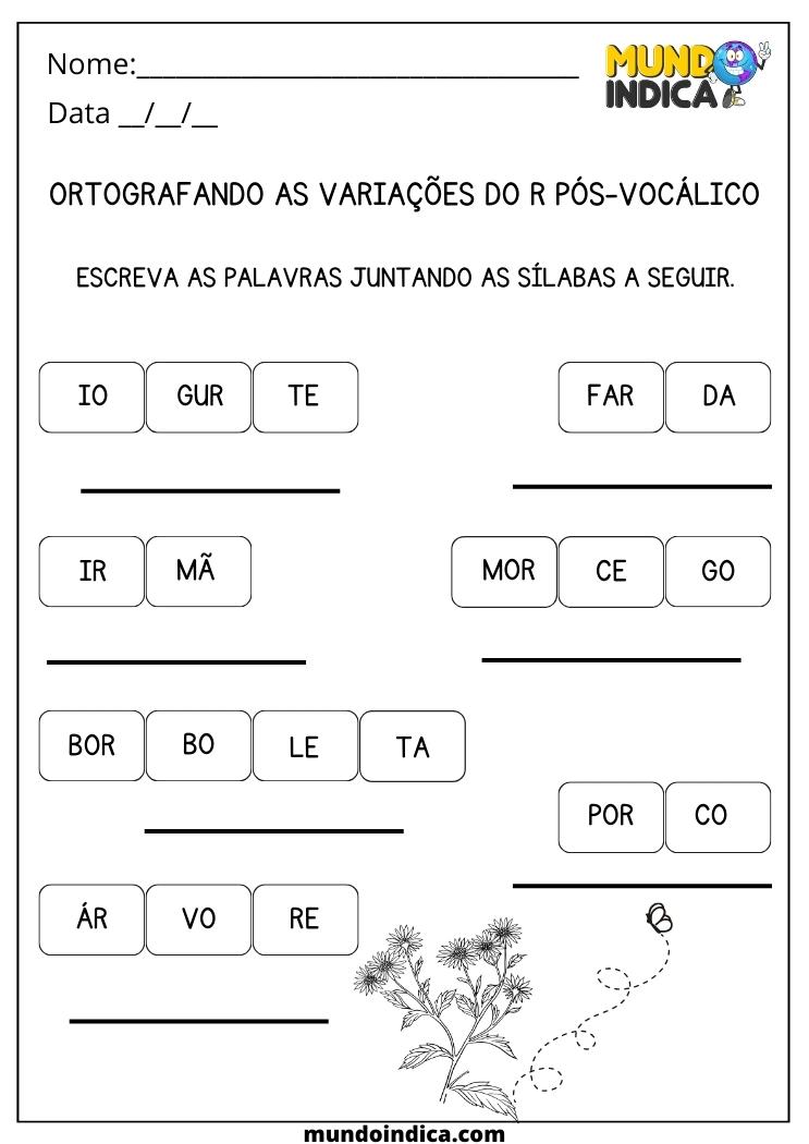 Atividade de Português 2 ano ortografando as variações do r pós-vocálico