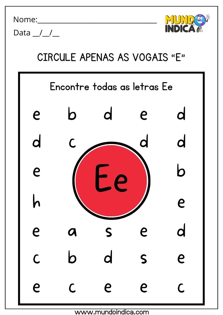 Atividade com a vogal E para encontrar e circular todas as letras E para imprimir