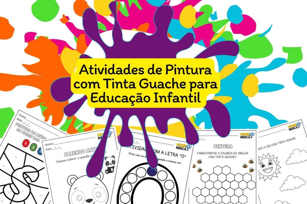 15 Atividades De Pintura Com Tinta Guache Para Educação Infantil 3853