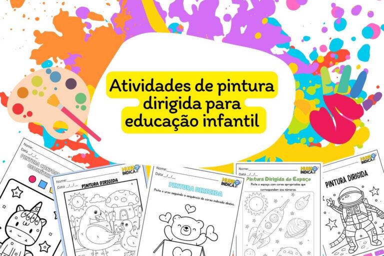 15 Atividades de Pintura Dirigida para Educação Infantil