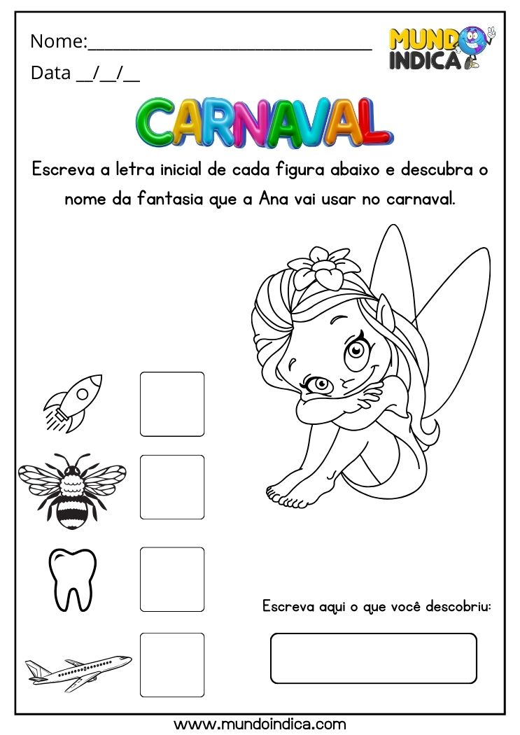 Atividade de Carnaval para Educação Infantil Escreva a Letra Inicial de Cada Figura e Descubra o Nome da Fantasia para Imprimir