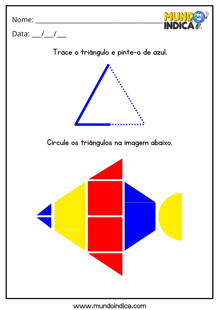 Atividade com Cores e Formas Geométricas para Educação Infantil Trace o Triângulo, Pinte-o de Azul e, em seguida, Circule os Triângulos no Peixe para Imprimir