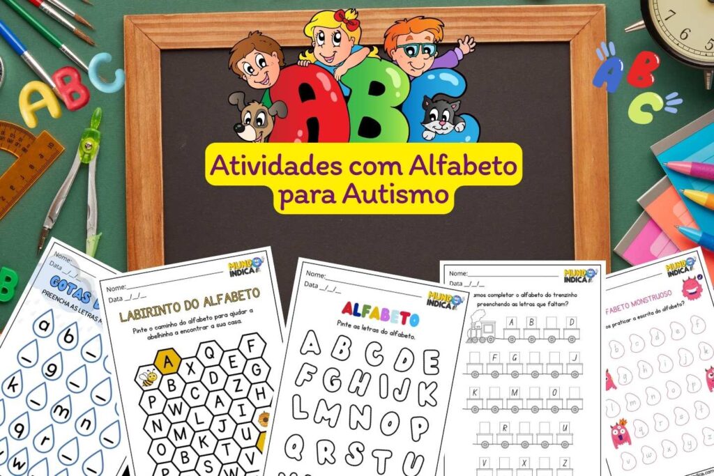 15 Atividades com Alfabeto para Autismo para Imprimir