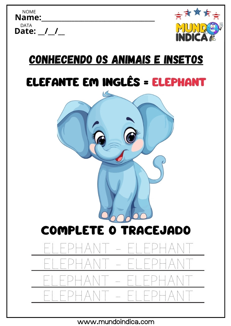 Atividade de Inglês com Animais para Tracejar os Pontilhados da Palavra Elephant para Imprimir