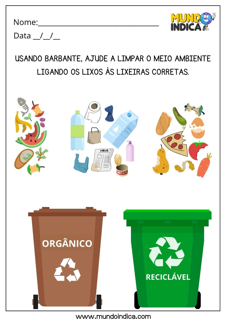 Atividade Lúdica sobre o Meio Ambiente Ligue os Lixos às Lixeiras Orgânica ou Reciclável Usando Barbante