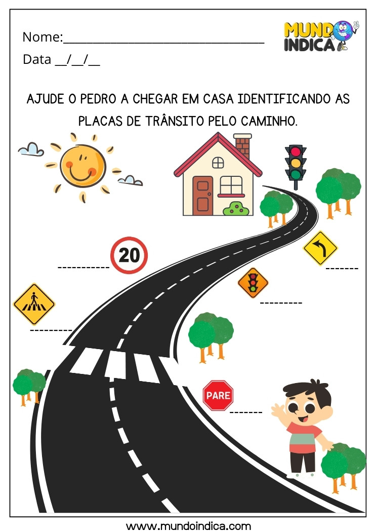 Atividade Lúdica sobre o Trânsito Ajude o Pedro a Chegar em Casa Identificando as Placas pelo Caminho