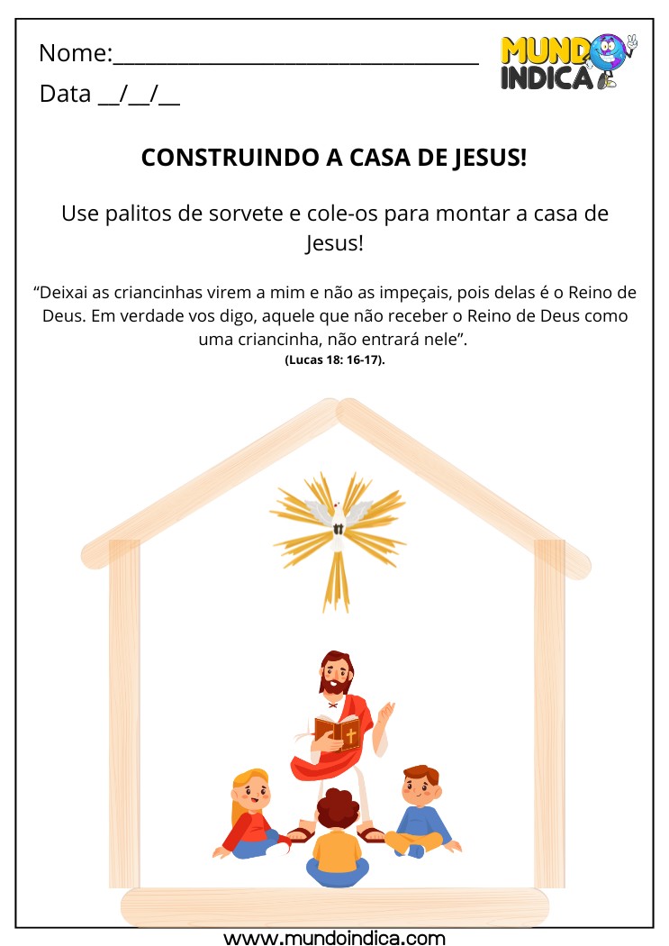 Atividade Bíblica de Colagem de Palitos de Sorvete para Montar a Casa de Jesus com as Criancinhas