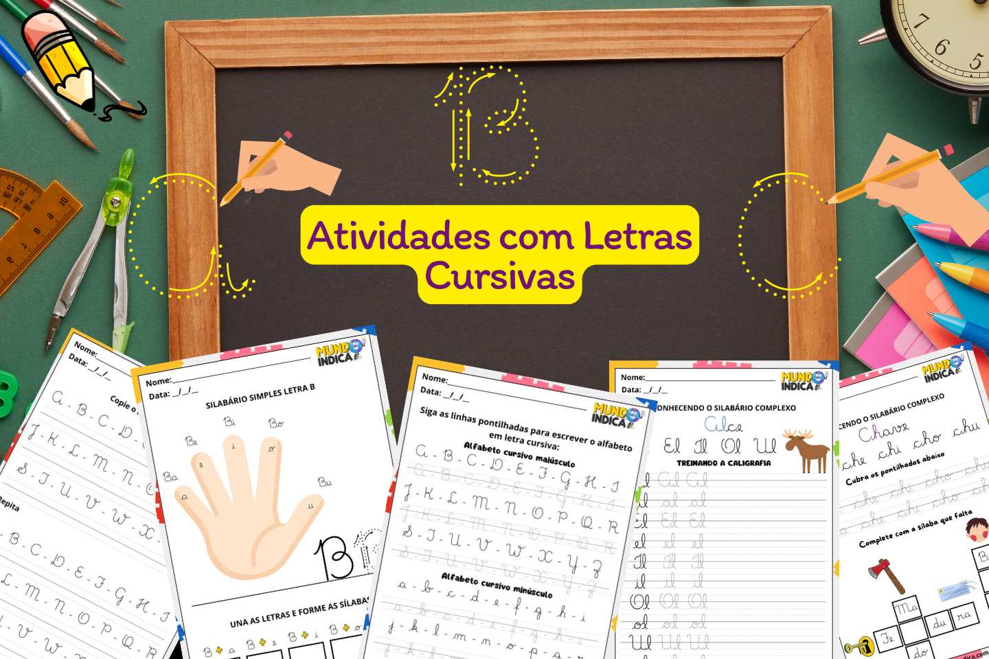 Atividades com Letras Cursivas