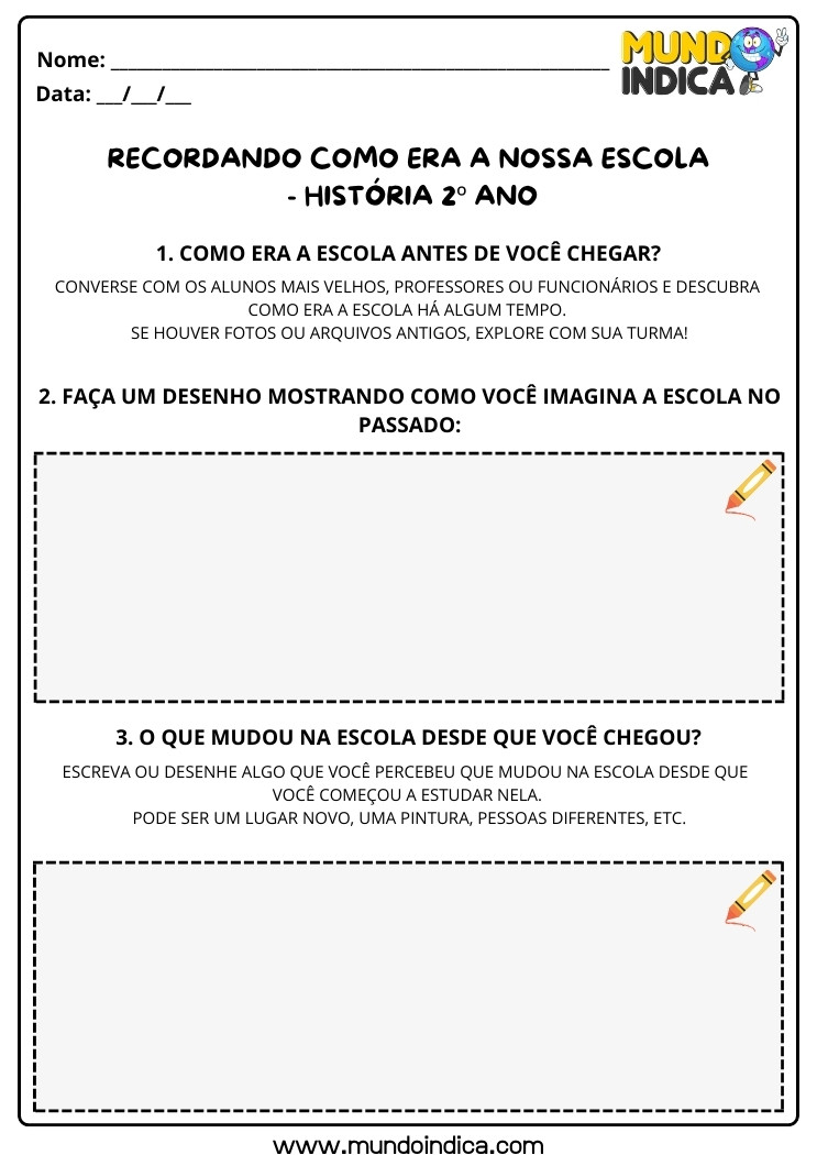 Atividade de História 2 ano Como Era e as Mudanças que Ocorreram na Escola para Imprimir