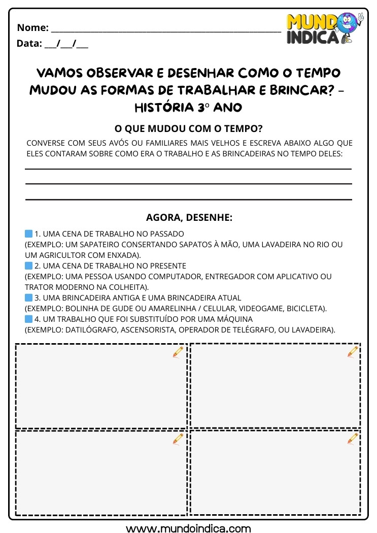 Atividade de História 3 ano Como o Tempo Mudou as Formas de Trabalhar e Brincar para Imprimir