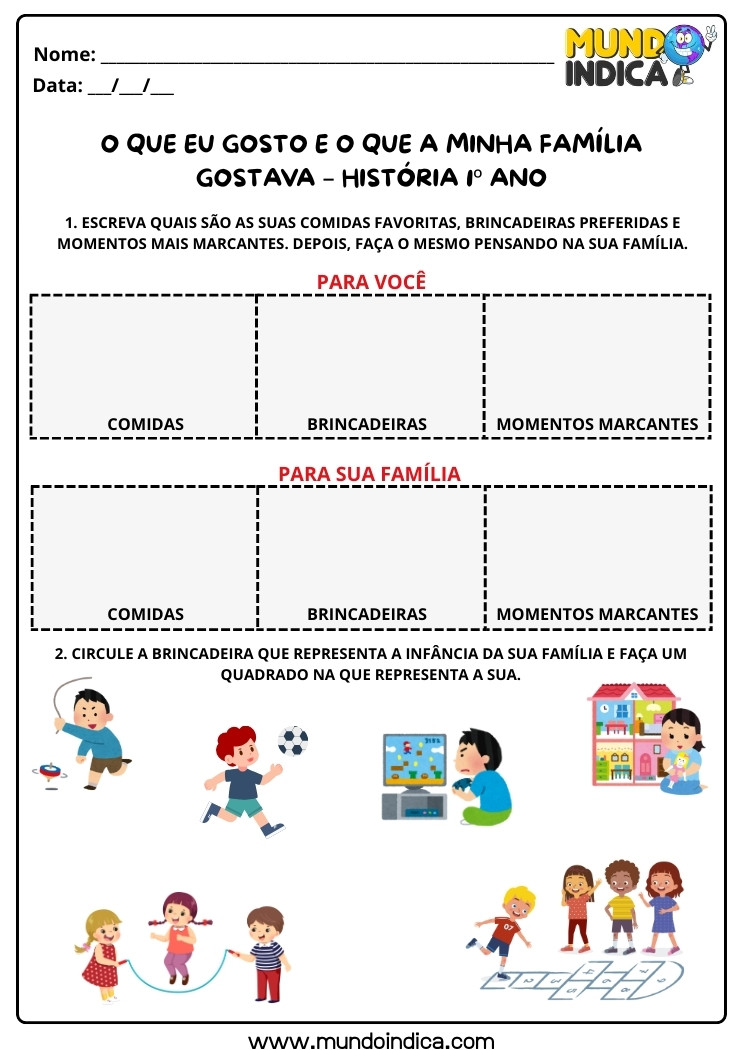 Atividade de História O que eu Gosto e o que a Minha Família Gostava sobre Comidas, Brincadeiras e Momentos Marcantes para 1 ano para imprimir