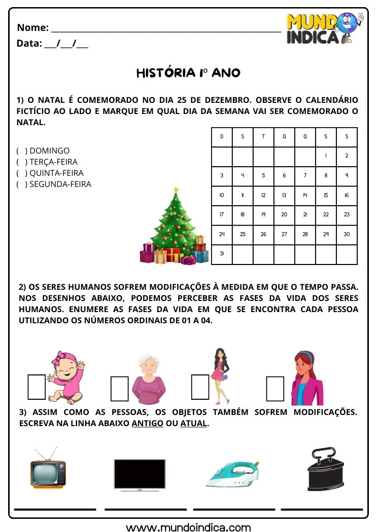 Atividade de História com Calendário Fictício, Fases da Vida e Modificações dos Seres Humanos e de Objetos para 1 ano para imprimir
