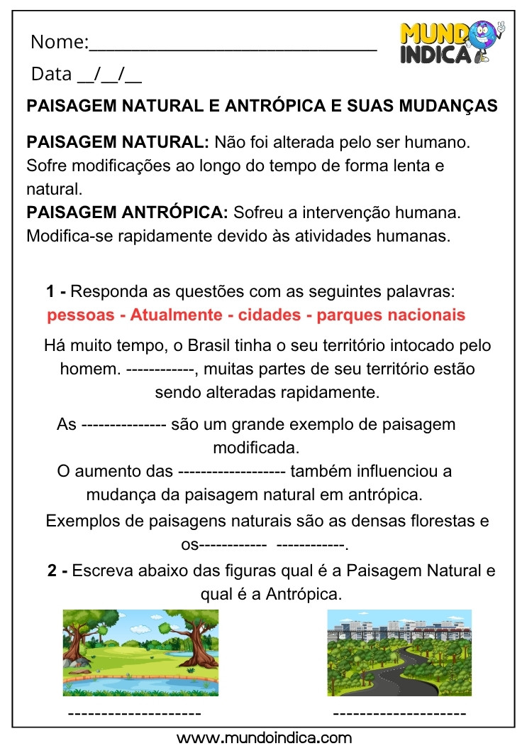 Atividade de Geografia sobre Paisagem Natural e Modificada para Preencher os Espaços das Frases com as Palavras do Quadro e Escrever se a Paisagem é Natural ou Antrópica