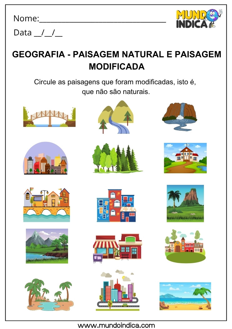 Atividade de Geografia sobre Paisagens Naturais e Modificadas para Circular as Paisagens que Foram Modificadas para Imprimir