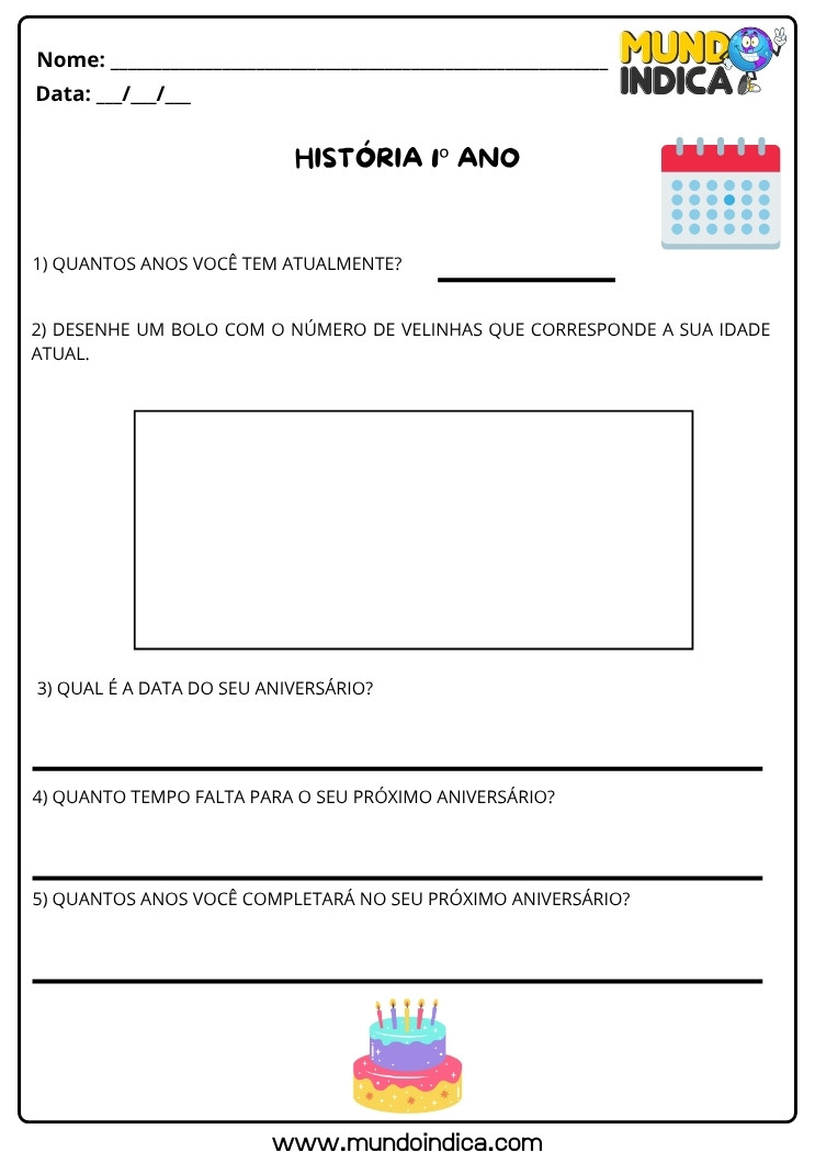 Atividade de História do 1º ano sobre aniversário e linha do tempo pessoal com perguntas e desenho de velinhas