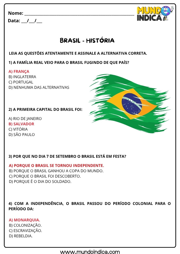 Atividade de História sobre o Brasil, a Família Real, a Primeira Capital, Independência, Governo com Respostas
