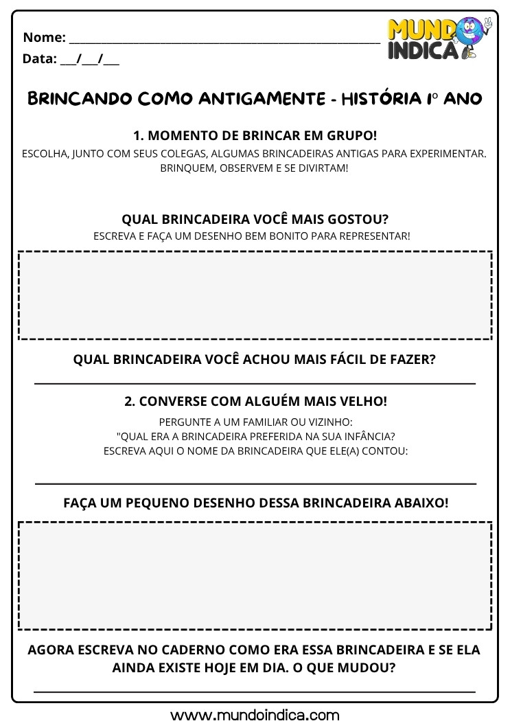 Atividade de História 1º Ano sobre Brincadeiras Antigas em Grupo com Desenho, Entrevista e Reflexão Escrita