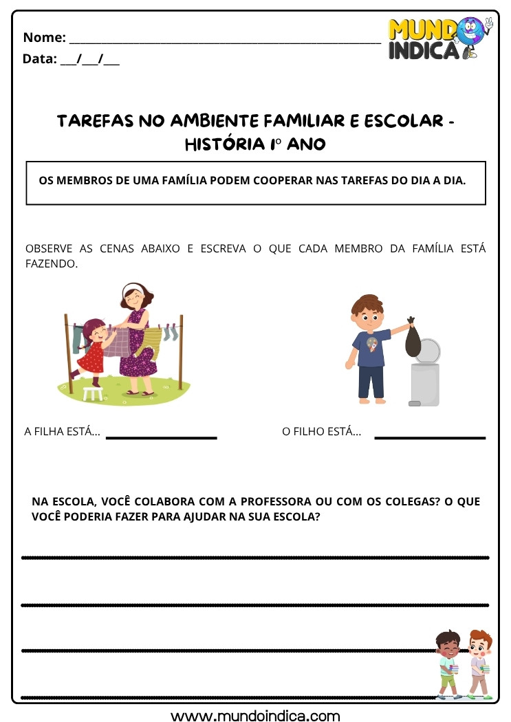 Atividade de História 1º Ano sobre tarefas no ambiente familiar e escolar com espaço para reflexão escrita - EF01HI04