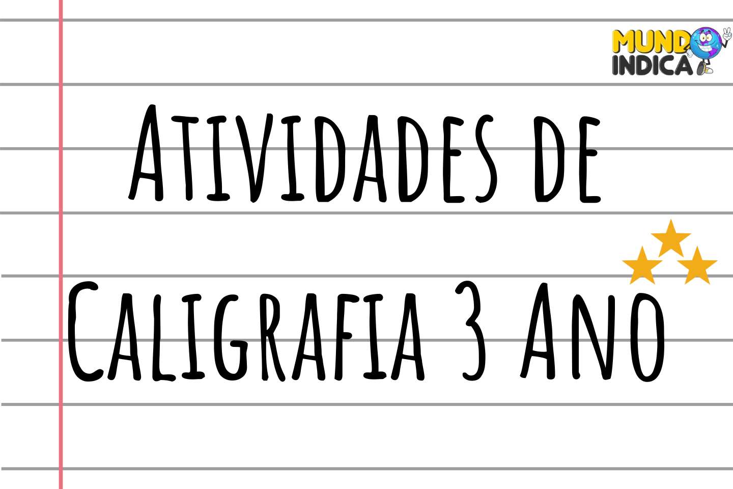 Atividades de Caligrafia 3 Ano
