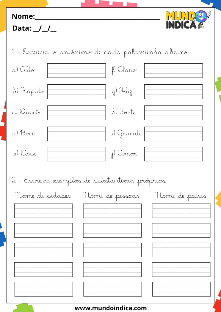 Atividade de Caligrafia para 4 Ano Escreva o Antônimo de Cada Palavra e os Substantivos Próprios de Cidades, Pessoas e Países
