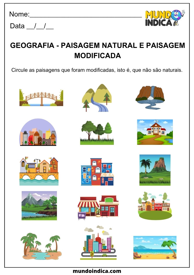 Atividade de Geografia para os Anos Iniciais sobre Paisagem Natural e Modificada, com imagens coloridas que estimulam a observação e a identificação das transformações feitas pelo homem no ambiente