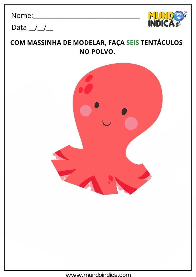 Atividade Lúdica com Massinha de Modelar Faça Seis Tentáculos no Polvo para Educação Infantil