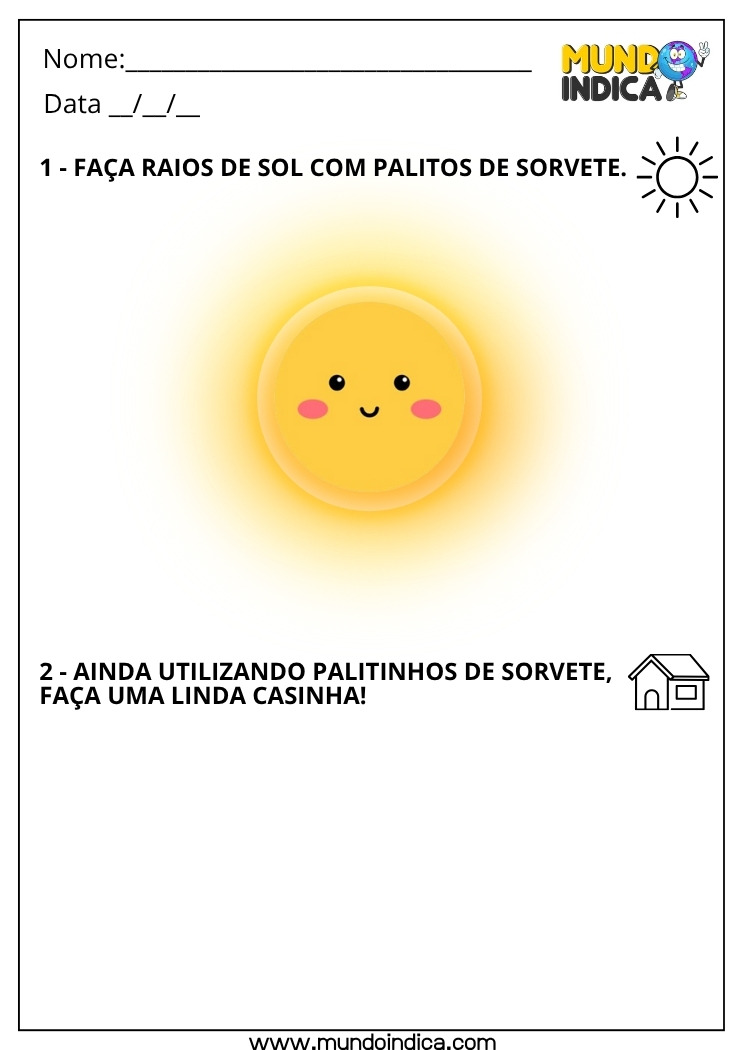 Atividade Lúdica para Fazer Raios do Sol e uma Casinha com Palitos de Sorvete para Educação Infantil