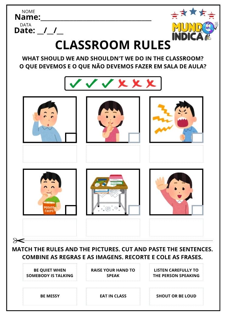 Atividade de Inglês Classroom Rules para Marcar o que Devemos e o que Não Devemos Fazer em Sala de Aula e Colar as Frases nos Locais Corretos