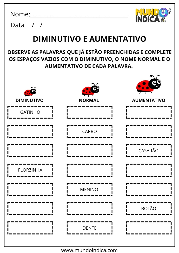 Atividade de Português Complete os Espaços com Diminutivo, Nome Normal e o Aumentativo para Imprimir