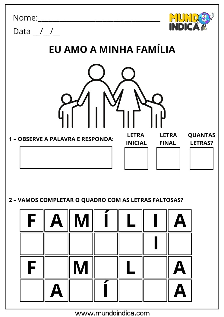Atividade sobre Família para Educação Infantil Complete o Quadro com as Letras Faltosas, Letra Inicial, Final e Quantidade de Letras para Imprimir