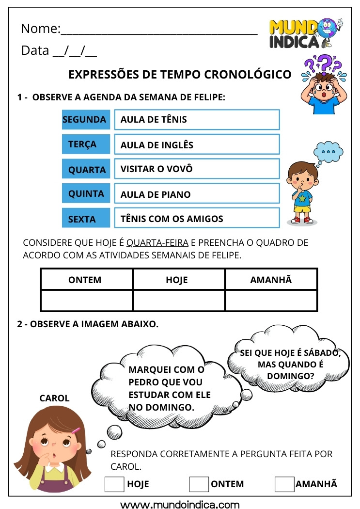 Atividade de Expressões de Tempo Cronológico para o 1º Ano com Dias da Semane e Ontem, Hoje, Amanhã para Imprimir