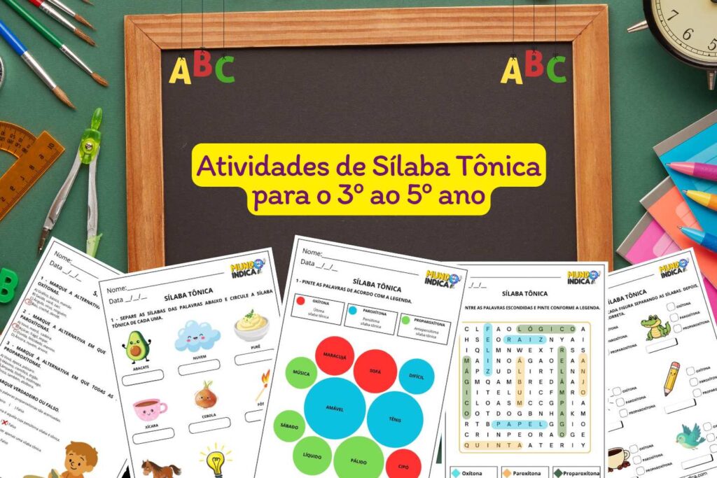 Atividades de Sílaba Tônica para o 3º ao 5º ano