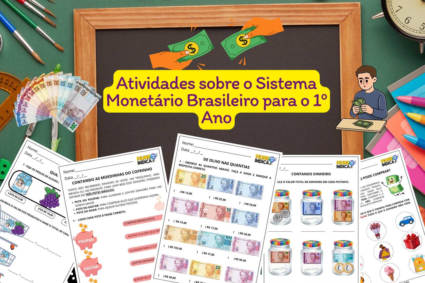 Atividades sobre o Sistema Monetário Brasileiro para o 1º Ano