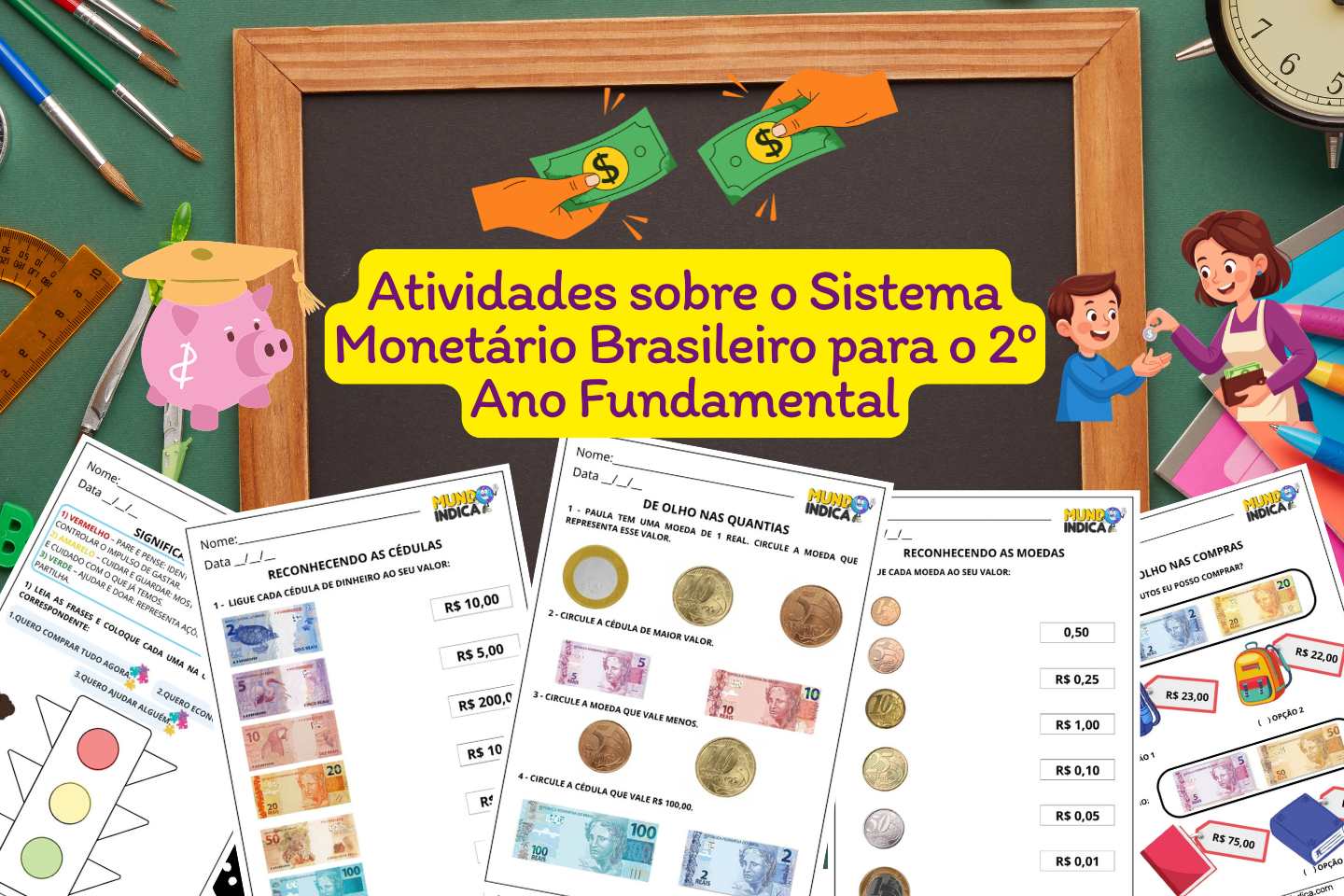 Atividades sobre o Sistema Monetário Brasileiro para o 2º Ano Fundamental