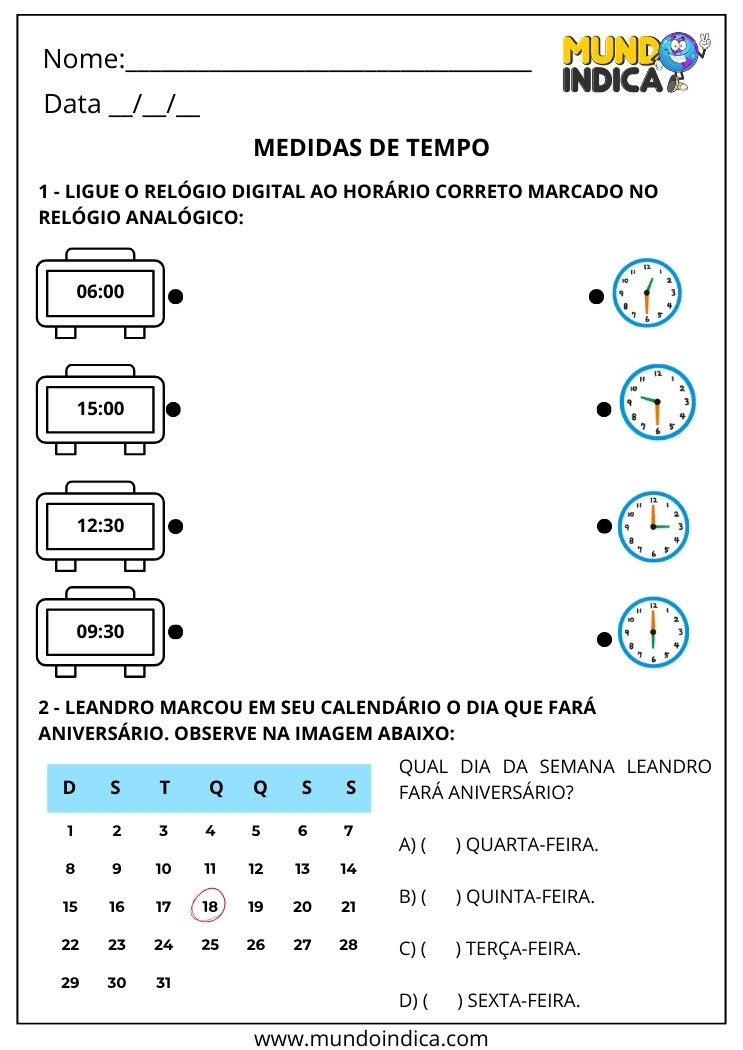 Atividade sobre Medidas de Tempo para 2º Ano Ligue o Relógio Digital ao Horário Marcado no Analógico e Exercício com Calendário