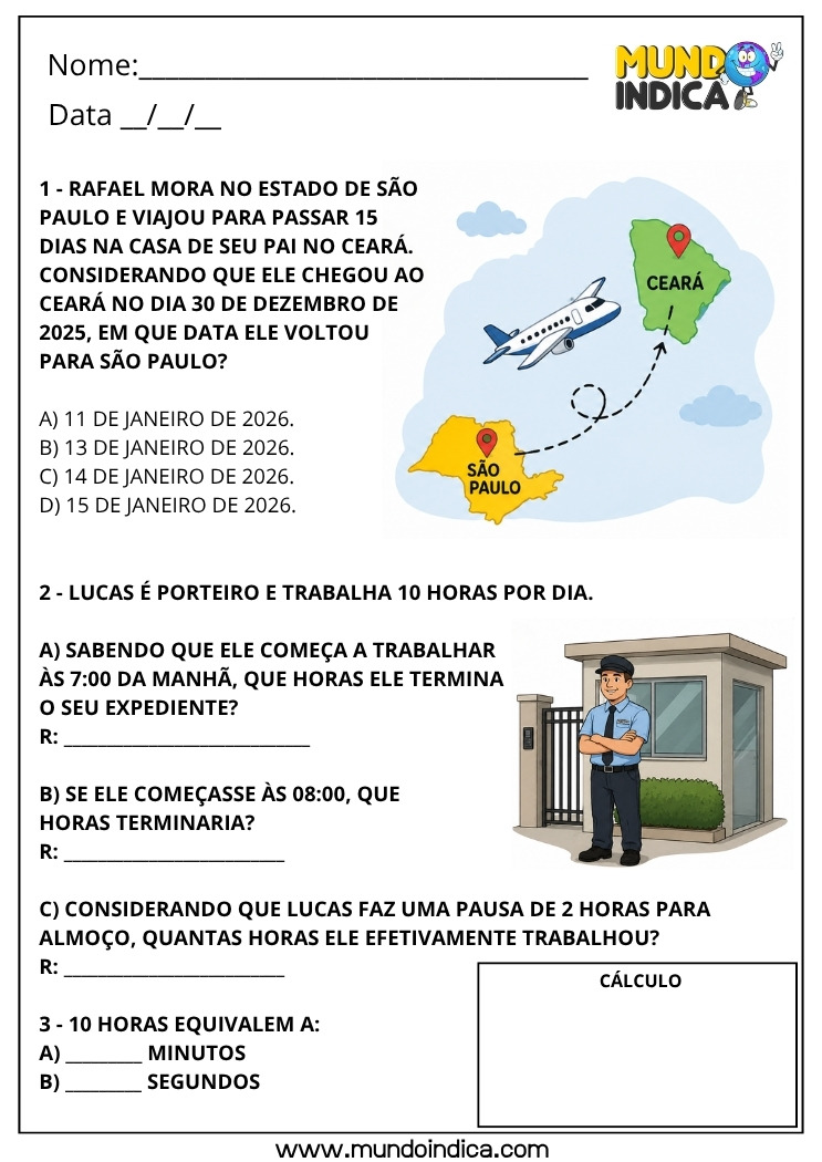 Atividade de Matemática 4º Ano com Problemas de Medidas de Tempo Envolvendo Datas, Horas de Trabalho e Conversão de Tempo
