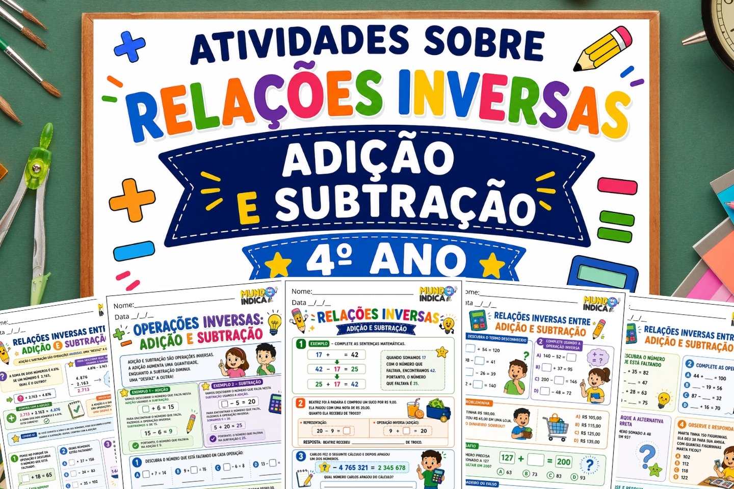Atividades de Matemática 4º Ano sobre Relações Inversas entre Adição e Subtração para Imprimir (BNCC)