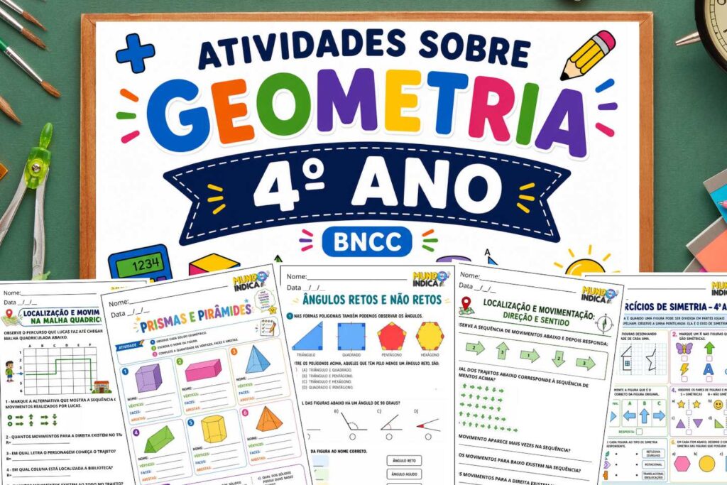 Atividades de Matemática 4º ano sobre Geometria segundo a BNCC (EF04MA16 a EF04MA19) para Imprimir