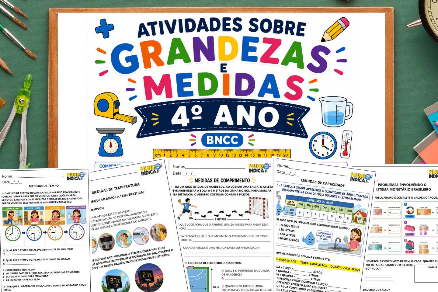 Atividades de Matemática 4º ano sobre Grandezas e Medidas segundo a BNCC (EF04MA20 a EF04MA25) para Imprimir