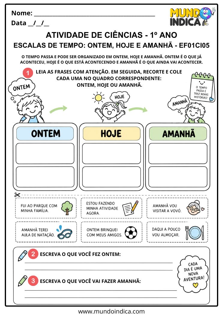 Atividade de Ciências 1º ano - Ontem, Hoje e Amanhã - EF01CI05